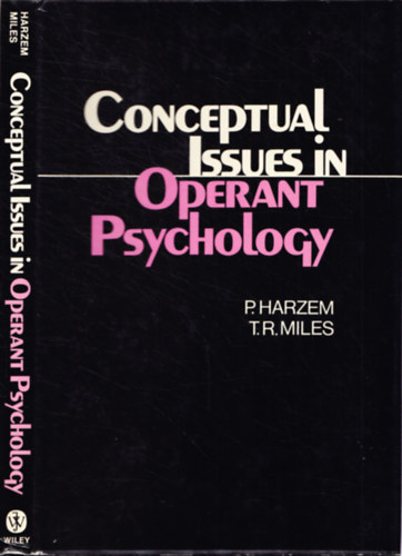 P. Harzem, T.R. Miles - Conceptual Issues in Operant Pscychology