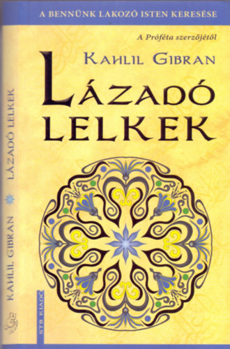 Gibran Kahlil - Lzad lelkek