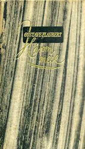 Gustave Flaubert - Három mese
