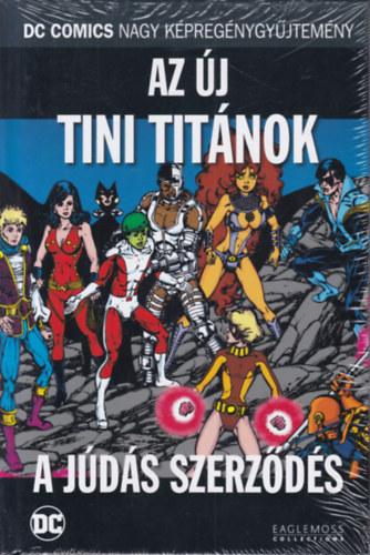 Az j Tini Titnok - A Jds szerzds (DC Comics Nagy Kpregnygyjtemny 53.)