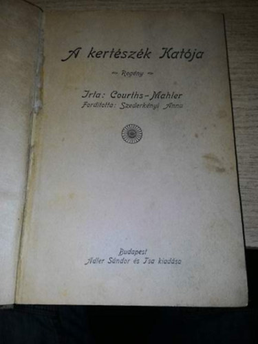 Courths-Maler - A Kertészék Katója