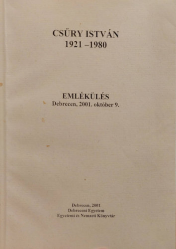 Csry Istvn - Csry Istvn (1921-1980) -  Emlkls