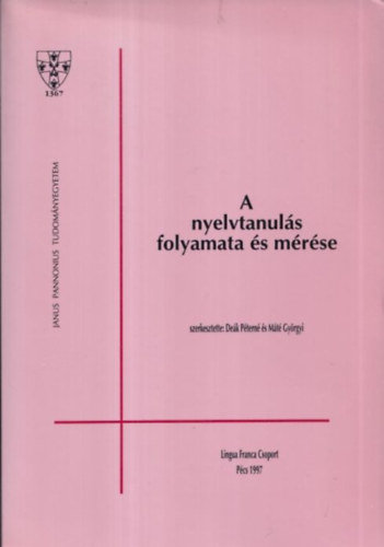 Dek Ptern, Mt Gyrgyi - A nyelvtanuls folyamata s mrse
