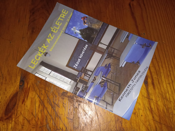 Kenneth Jones - Leckk az letre Bibliatanulmnyoz sorozat 12