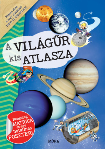 Wajnberg, Alexandre - A vilgr kis atlasza