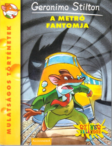 Geronimo Stilton - A metró fantomja