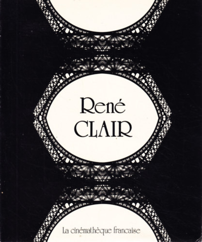René Clair. La cinématheque française