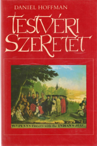 Daniel Hoffman - Testvri szeretet