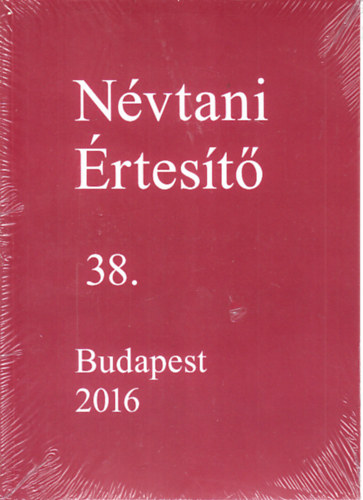 Farkas Tams (szerk.) - Nvtani rtest 38.