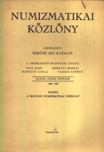 Brn Sey Katalin - Numizmatikai kzlny 1989-1990