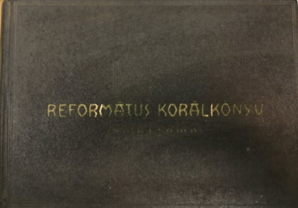 Grdonyi Zoltn, Arany Sndor, Csomasz Tth Klmn, stb. - Reformtus korlknyv - AZ NEKESKNYV 1948. VI KIADSHOZ