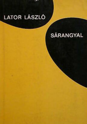 Lator László - Sárangyal