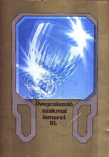 Mrton Istvn - vegcsiszol szakmai ismeret III.