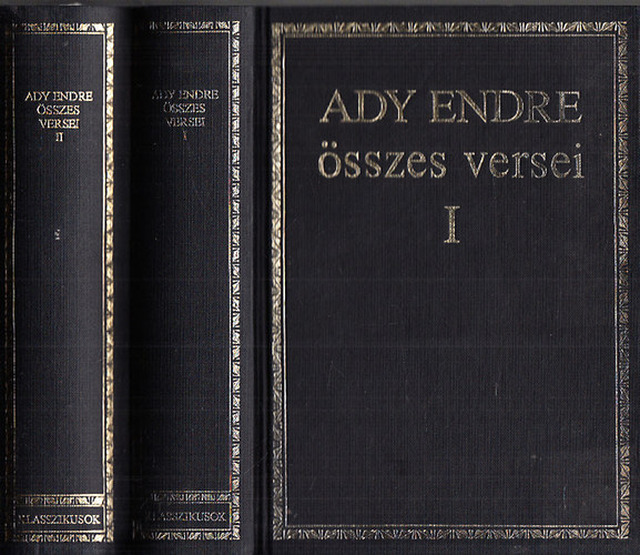 Ady Endre - Ady Endre �sszes versei I-II. (Sz�zadv�gi klasszikusok)