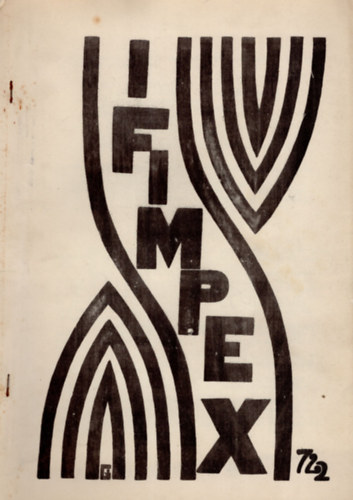 Dr. Dominik Gyula (szerk.) - Ifimpex- K�lkereskedelmi iskola di�klapja ( 8 sz�m egyben )