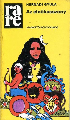 Hern�di Gyula - Az eln�kasszony (rare)