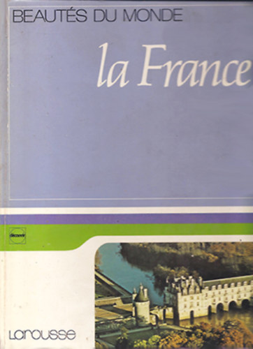 Suzanne Agnelys - Jean Barraud (szerk.) - La France