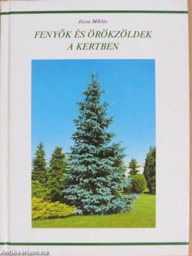 J�zsa Mikl�s - Feny�k �s �r�kz�ldek a kertben