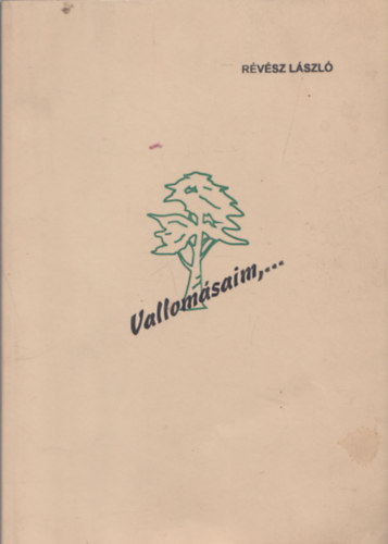 R�v�sz S�ndor - Vallom�saim... (dedik�lt)