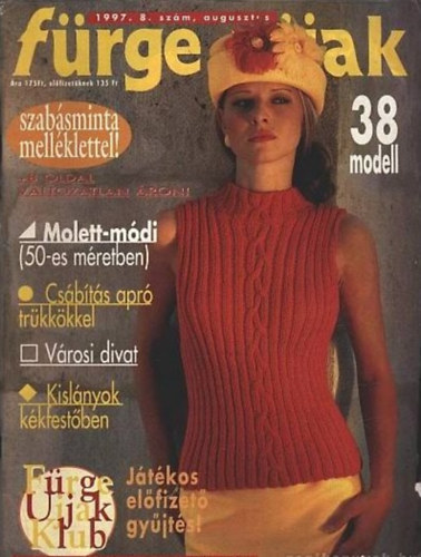 Nmeth Magda (fszerk.) - Frge ujjak XLI. vfolyam 8. szm