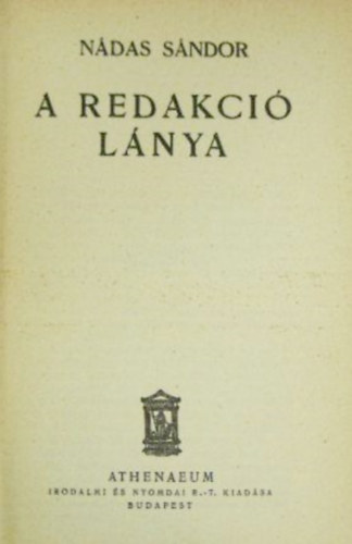 Ndas Sndor - A redakci lnya