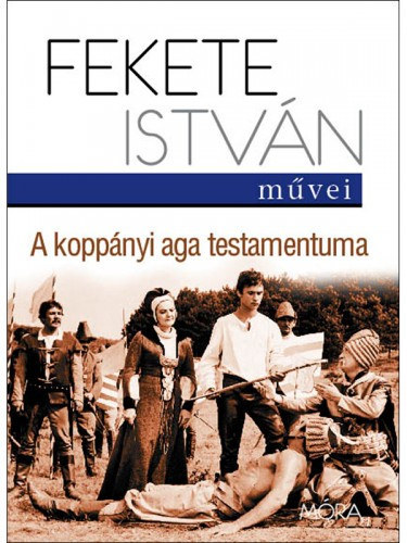 Fekete István - A koppányi aga testamentuma