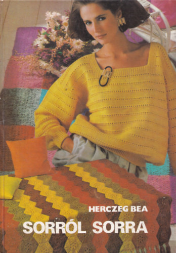 Takcs Judit, Herczeg Bea - 3 db Kzimunka: Ni szab szakrajz- Sorrl sorra-Hzi kts iskolja