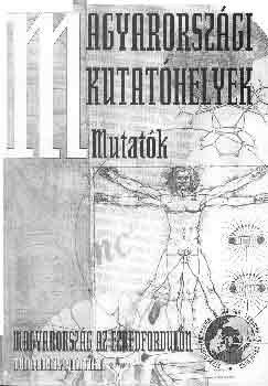 Glatz Ferenc  (szerk.) - Magyarorszgi kutathelyek - Mutatk