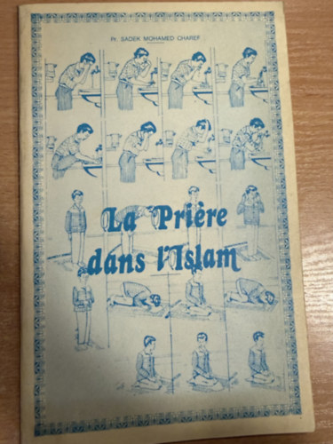 La priére dans l'islam