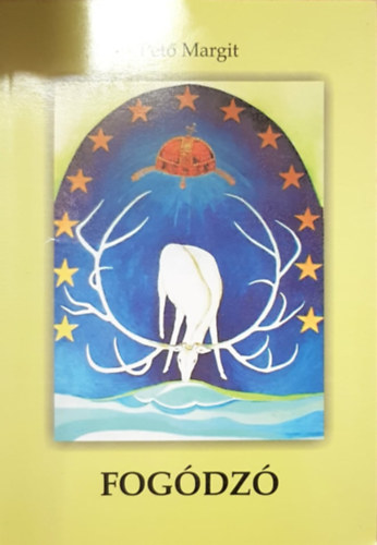 Pet� Margit - Fog�dz�