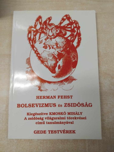 Herman Fehst - Bolsevizmus s zsidsg - A zsidsg vilguralmi trekvsei