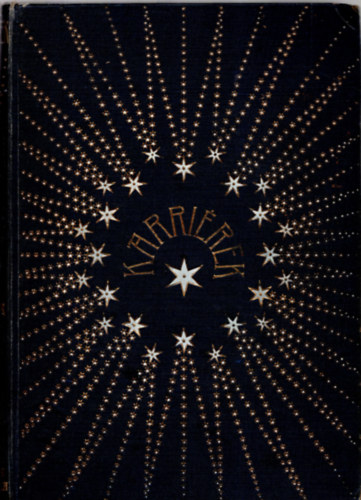 Nagy asszonyok �lete (Karri�rek)