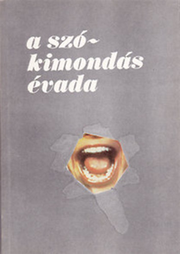 K�ves Istv�n szerk. - A sz�kimond�s �vada. V�logat�s a Kr�dy Gy. Irodalmi K�r tagjainak m�v.