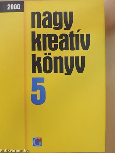 Soha Kriszti�n - Nagy Kreat�v K�nyv 2000 AMIRE A MAGYAR REKL�M K�PES 2000