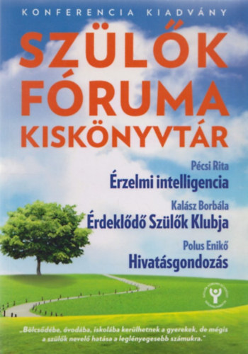 Pcsi Rita, Kalsz Borbla, Polus Enik - Szlk fruma kisknyvtr