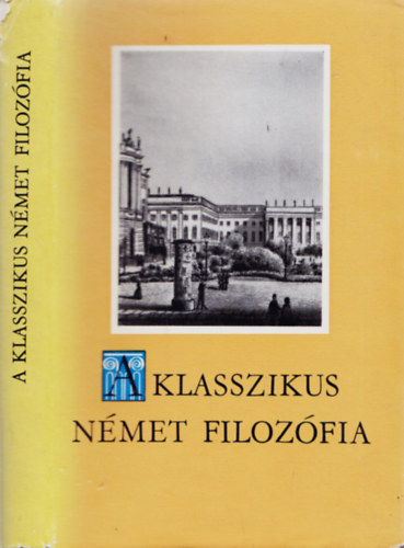 Sándor Pál - A klasszikus német filozófia