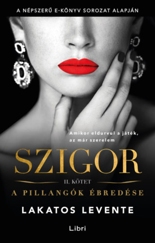 Lakatos Levente - Szigor II. k�tet