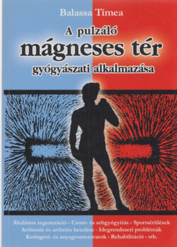 Balassa Tmea - A pulzl mgneses tr gygyszati alkalmazsa