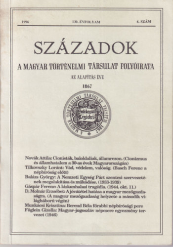 Pl Lajos (fel.szerk.) - Szzadok A Magyar Trtnelmi Trsulat Folyirata 130. vf. 1996. 6.szm