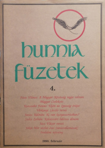 Szcs Zoltn (szerk.) - Hunnia Fzetek 4. - 1990. februr