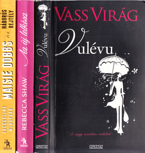 Vass Vir�g, Rebecca Shaw, Jacqueline Winspear - 3db. Ulpius-h�z k�tet: Vul�vu + Az �j lelk�sz + Maisie Dobbs �s a h�bor�s rejt�ly