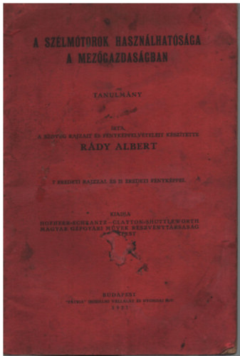 R�dy Albert - A sz�lm�torok haszn�lhat�s�ga a mez�gazdas�gban