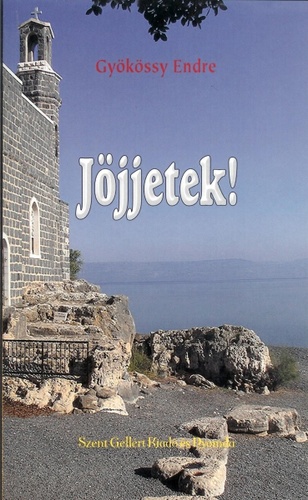Dr. Gykssy Endre - "Jjjetek!..."