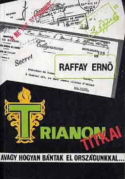 Raffay Ern - Trianon titkai