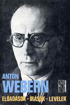 Anton Webern - El�ad�sok-�r�sok-Levelek
