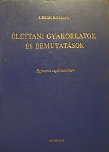 Dux Mária - Élettani gyakorlatok