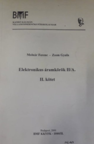 Molnr Ferenc, Zsom Gyula - Elektronikus ramkrk II/A - II. ktet