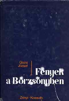 Gazsi József - Fények a Börzsönyben