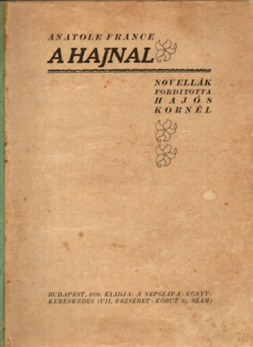 Anatole France - A hajnal (novellk)