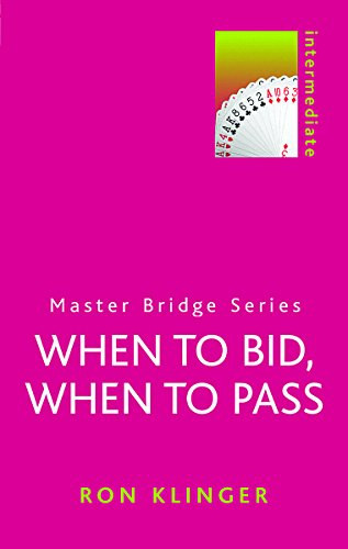 Ron Klinger - When to Bid, When to Pass